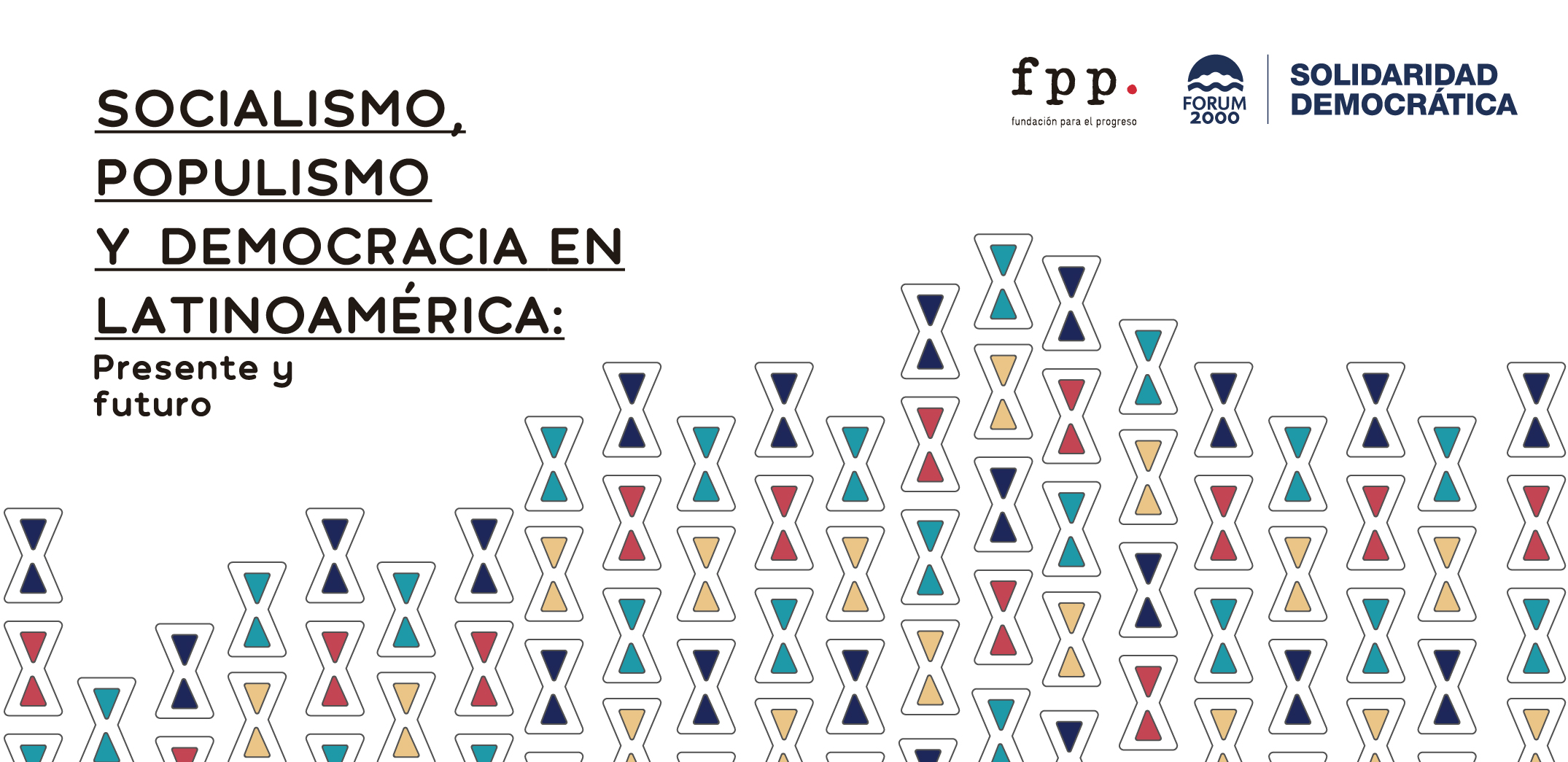 “Solidaridad Democrática en América Latina ” por Forum 2000 y FPP