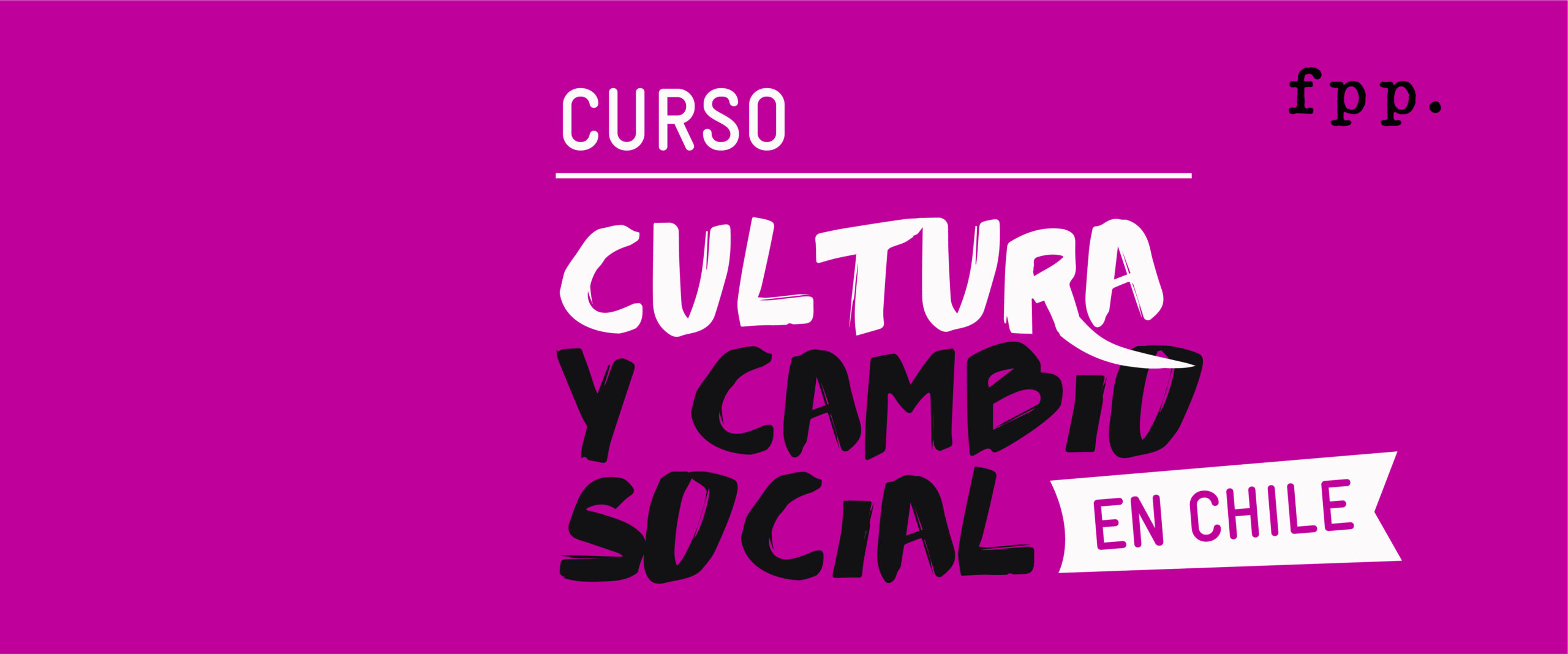 Curso: Cultura y cambio social en Chile