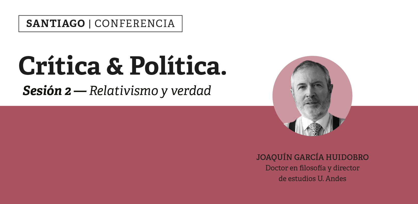 Santiago: Ciclo de Crítica y política 