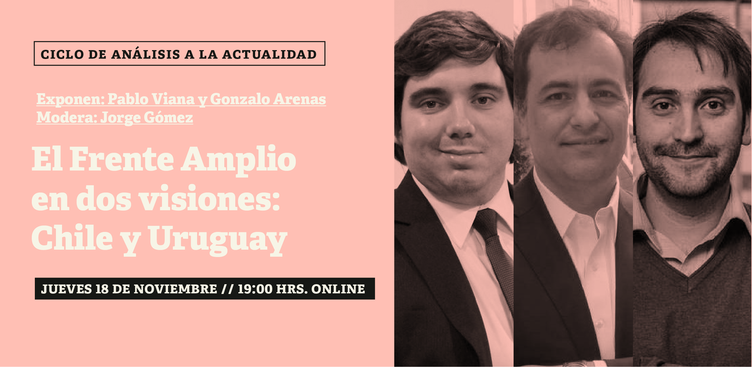 Conferencia online: El Frente Amplio en dos visiones: Chile y Uruguay