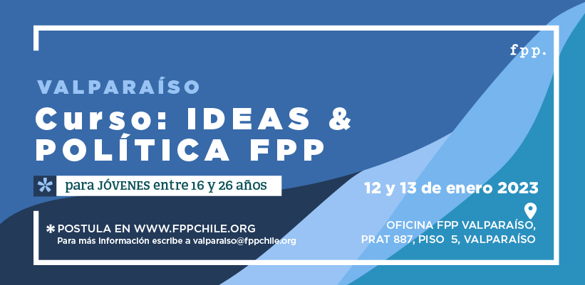 Curso «Ideas y Política FPP» en Valparaíso abre sus postulaciones