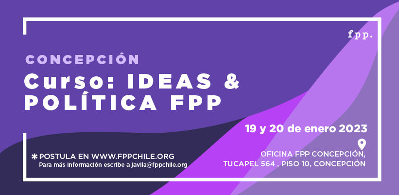 Curso «Ideas y Política FPP» en Concepción abre sus postulaciones