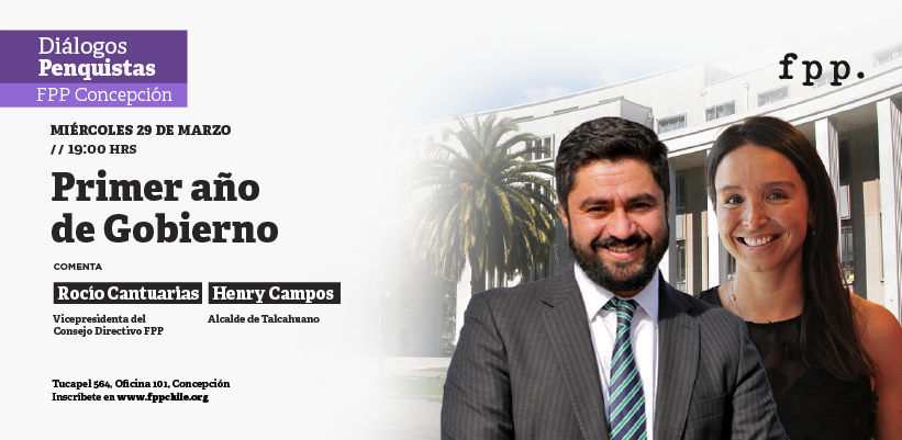 FPP Concepción | Diálogos penquistas: Primer año de gobierno