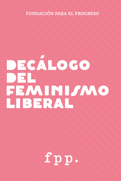 Decálogo del Feminismo Liberal