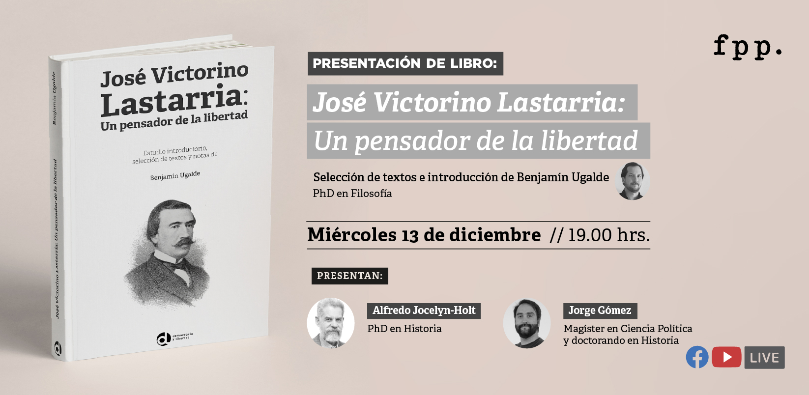 Presentación libro «José Victorino Lastarria: Un pensador de la libertad»